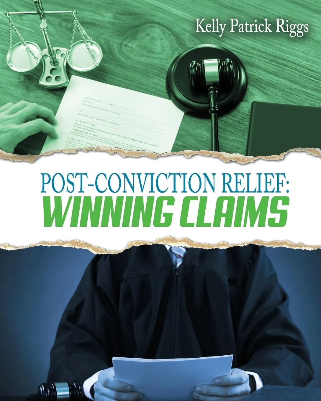 Cover of Post-Conviction Relief: Winning Claims by Kelly Riggs